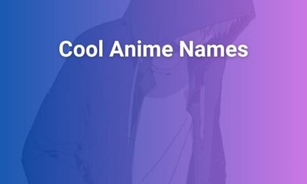 Cool Anime Names That Sound Unique and Meaningful