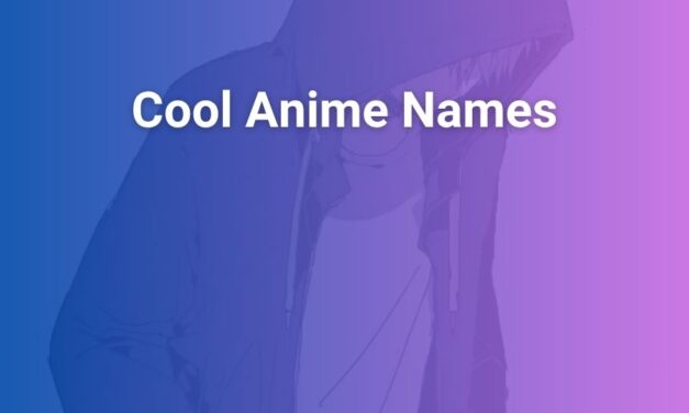Cool Anime Names That Sound Unique and Meaningful
