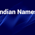 Indian Names: Meaningful Choices You Will Appreciate