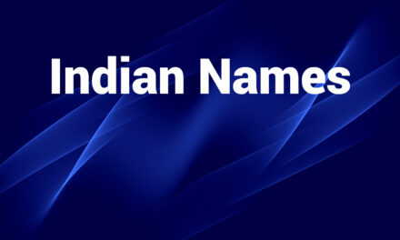 Indian Names: Meaningful Choices You Will Appreciate