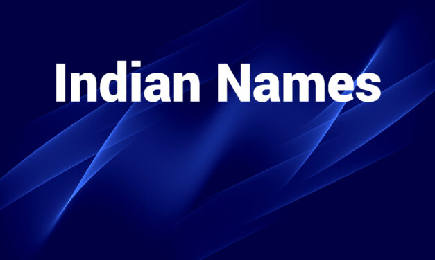 Indian Names: Meaningful Choices You Will Appreciate